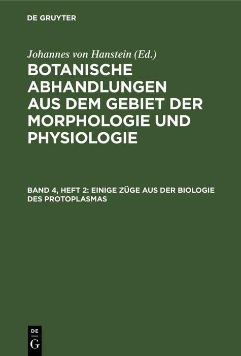 Produktbild: Einige Z&uuml;ge aus der Biologie des Protoplasmas