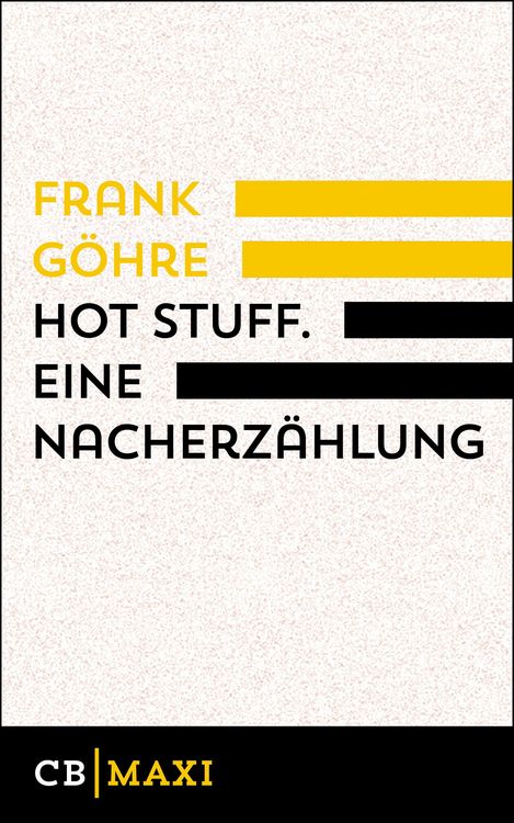 Produktbild: Hot Stuff. Eine Nacherzählung