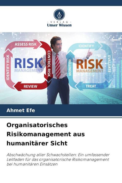 Produktbild: Organisatorisches Risikomanagement aus humanit&auml;rer Sicht
