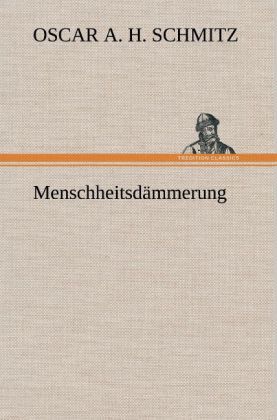 Produktbild: Menschheitsd&auml;mmerung