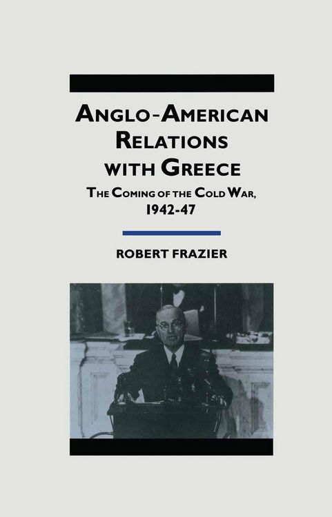 Produktbild: Anglo-American Relations With Greece