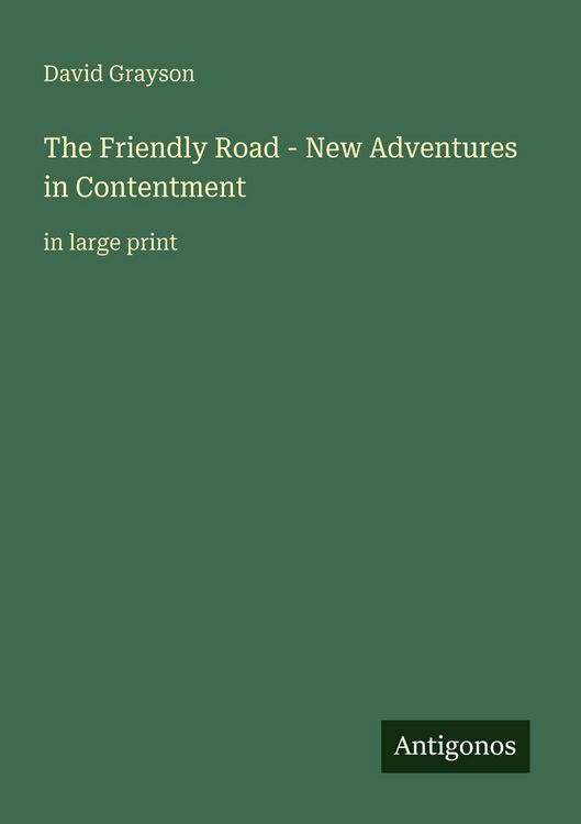 Produktbild: The Friendly Road - New Adventures in Contentment