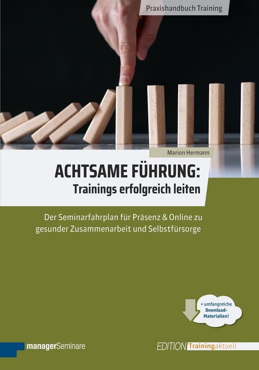 Produktbild: Achtsame F&uuml;hrung: Trainings erfolgreich leiten