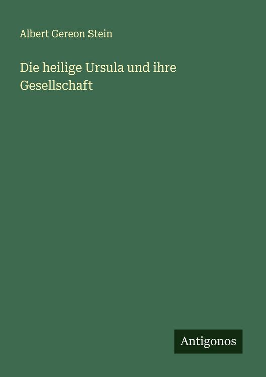 Produktbild: Die heilige Ursula und ihre Gesellschaft