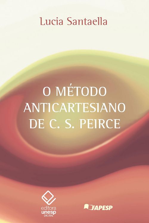 Produktbild: O m&eacute;todo anticartesiano de C. S. Peirce