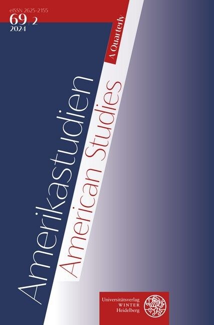 Produktbild: Amerikastudien / American Studies. A Quarterly. Vol. 69:2 (2024)