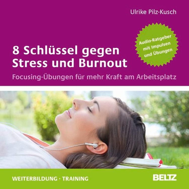 Produktbild: 8 Schlüssel gegen Stress und Burnout