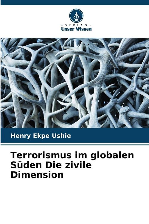 Produktbild: Terrorismus im globalen S&uuml;den Die zivile Dimension