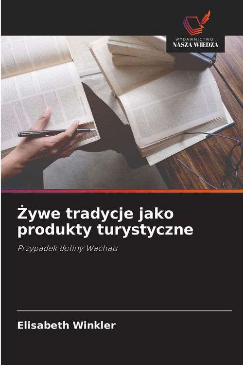 Produktbild: &iquest;ywe tradycje jako produkty turystyczne