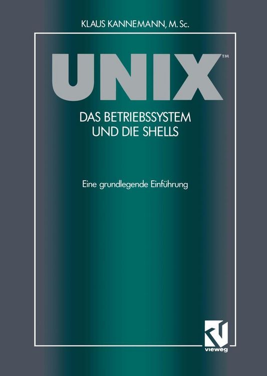 Produktbild: UNIX(TM) Das Betriebssystem und die Shells