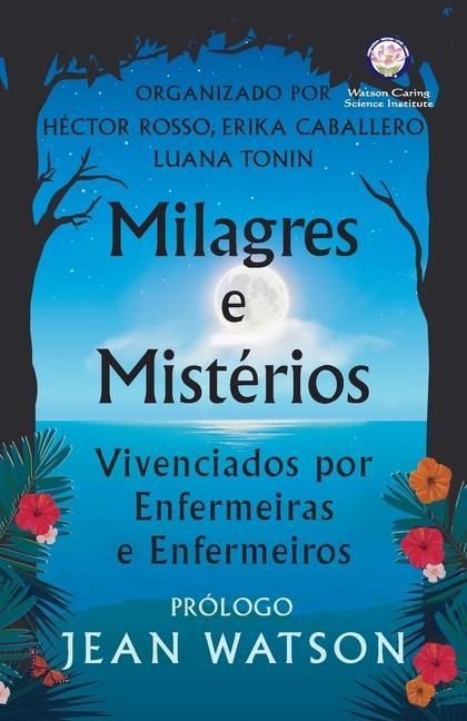 Produktbild: Milagres e Mist&eacute;rios Vivenciados por Enfermeiras e Enfermeiros