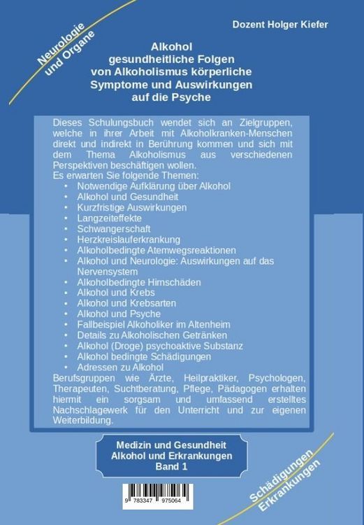 Produktbild: Alkohol gesundheitliche Folgen von Alkoholismus k&ouml;rperliche Symptome und Auswirkungen auf die Psyche