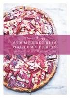 Produktbild: Rigg, A: Summer Berries & Autumn Fruits: 120 sensational swe