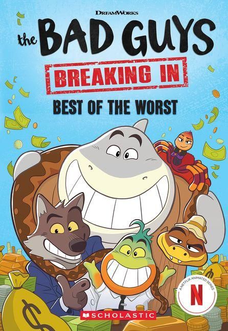 Produktbild: Best of the Worst (Bad Guys TV Chapter Book #1)