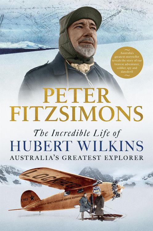Produktbild: The Incredible Life of Hubert Wilkins