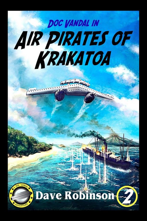 Produktbild: Air Pirates of Krakatoa (Doc Vandal Adventures, #2)