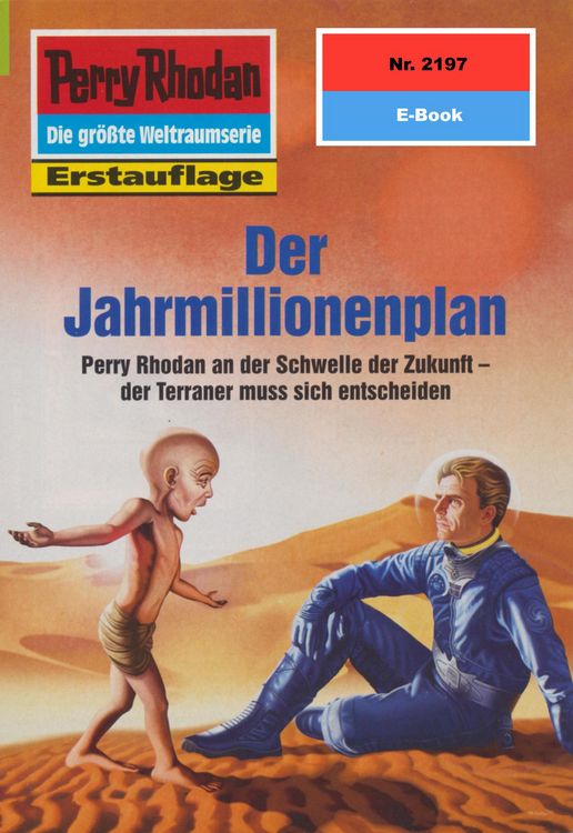 Produktbild: Perry Rhodan 2197: Der Jahrmillionenplan