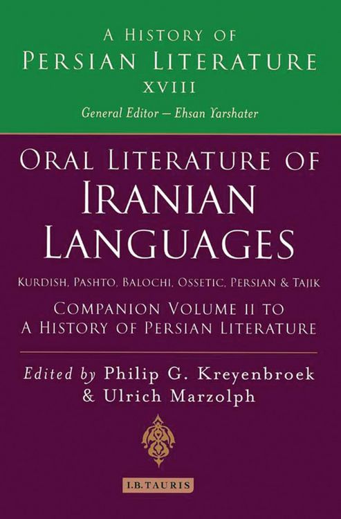 Produktbild: Oral Literature of Iranian Languages: Kurdish, Pashto, Balochi, Ossetic, Persian and Tajik: Companion Volume II