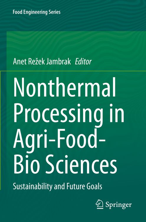 Produktbild: Nonthermal Processing in Agri-Food-Bio Sciences