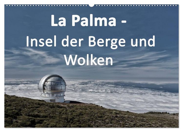 Produktbild: La Palma - Insel der Berge und Wolken (Wandkalender 2026 DIN A2 quer), CALVENDO Monatskalender