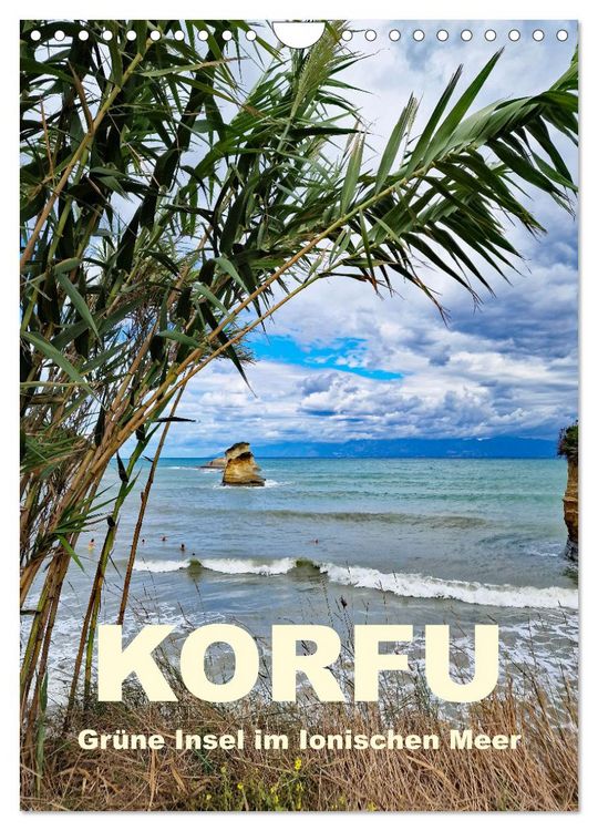 Produktbild: Korfu Gr&uuml;ne Insel im Ionischen Meer (Wandkalender 2026 DIN A4 hoch), CALVENDO Monatskalender