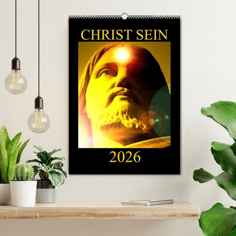 Produktbild: CHRIST SEIN * 2026 (Wandkalender 2026 DIN A2 hoch), CALVENDO Monatskalender