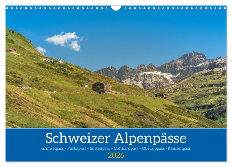Produktbild: Schweizer Alpenp&auml;sse (Wandkalender 2026 DIN A3 quer), CALVENDO Monatskalender