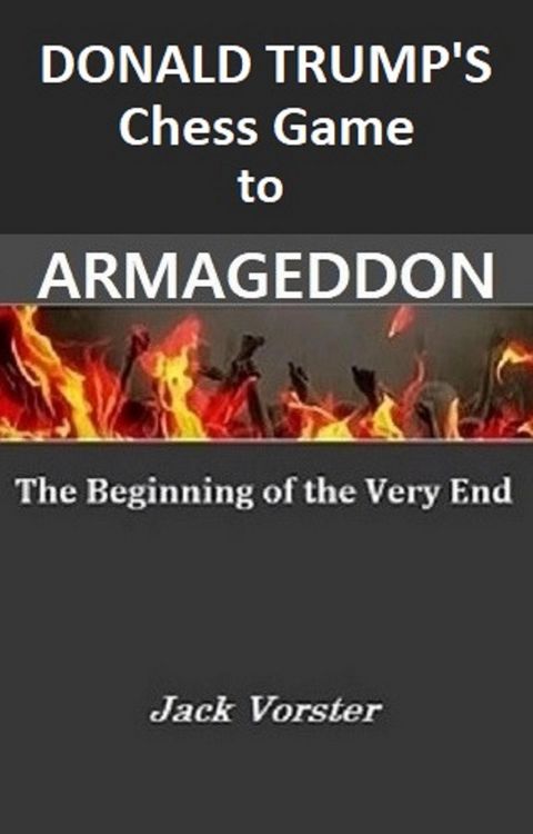 Produktbild: Donald Trump's chess game to Armageddon
