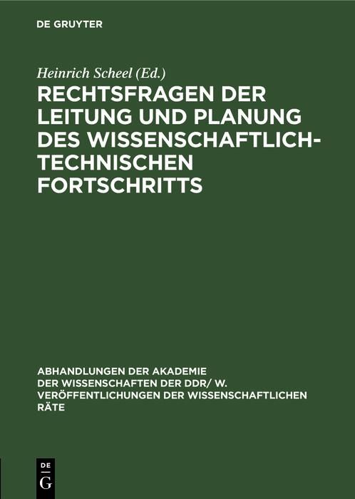 Produktbild: Rechtsfragen der Leitung und Planung des wissenschaftlich-technischen Fortschritts