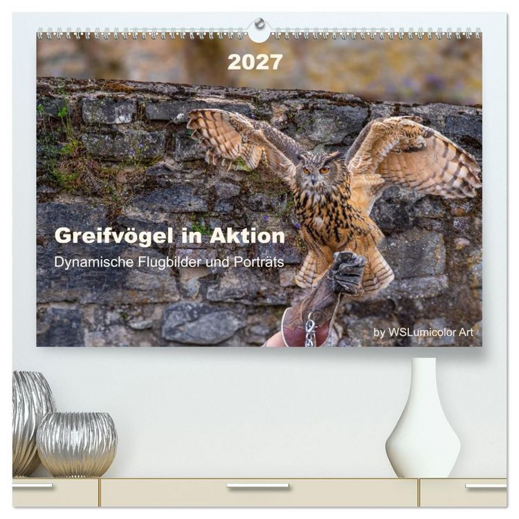 Produktbild: Greifv&ouml;gel in Aktion - Dynamische Flugbilder und Portr&auml;ts (hochwertiger Premium Wandkalender 2027 DIN A2 quer), Kunstdruck in Hochglanz