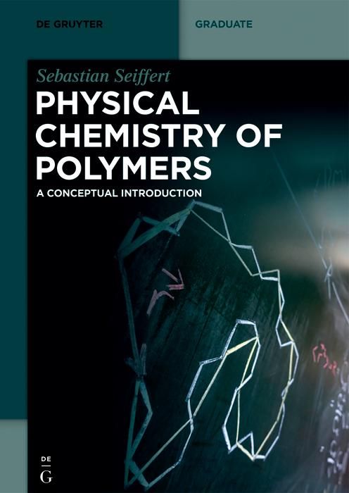 Produktbild: Physical Chemistry of Polymers