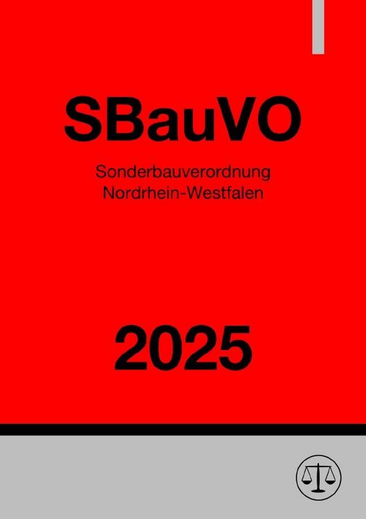 Produktbild: Sonderbauverordnung - SBauVO NRW 2025
