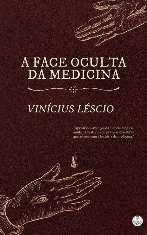 Produktbild: A Face Oculta da Medicina