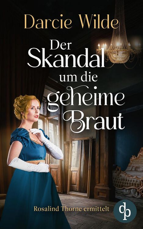 Produktbild: Der Skandal um die geheime Braut