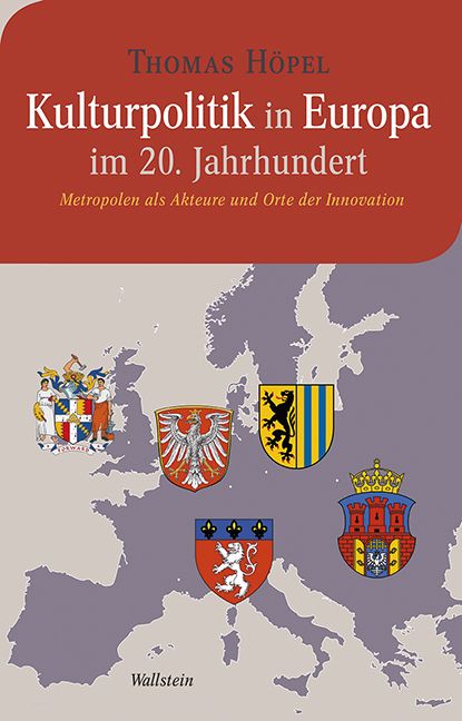 Produktbild: Kulturpolitik in Europa im 20. Jahrhundert