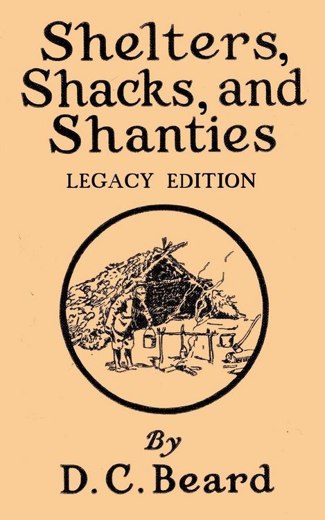 Produktbild: Shelters, Shacks, And Shanties (Legacy Edition)