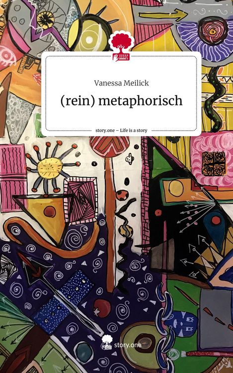 Produktbild: (rein) metaphorisch. Life is a Story - story.one