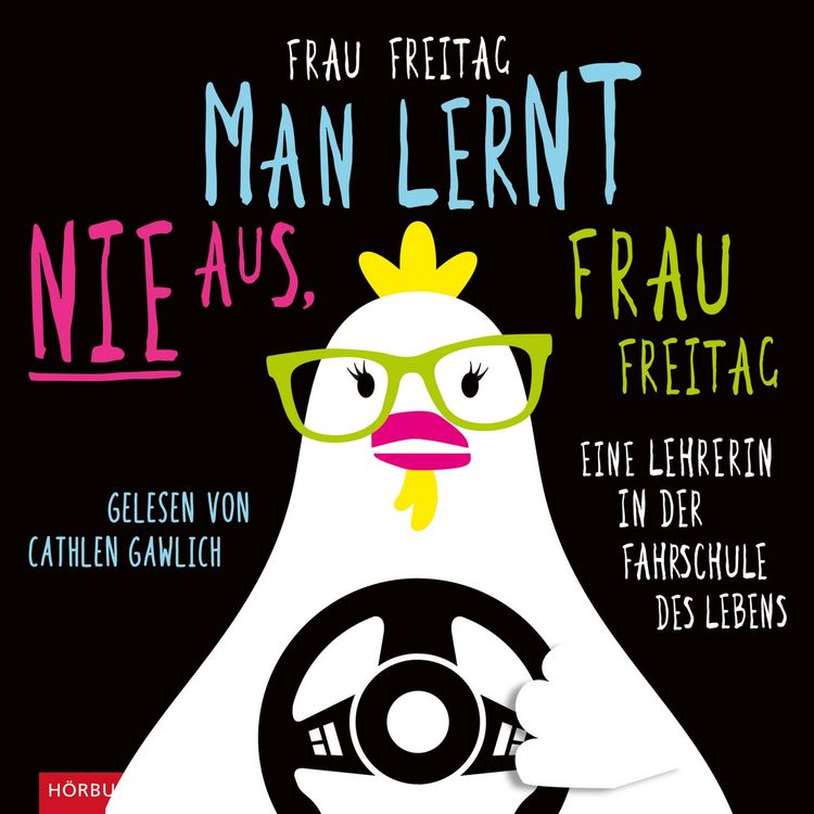 Produktbild: Man lernt nie aus, Frau Freitag!