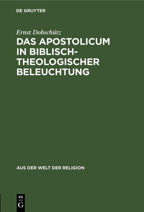 Produktbild: Das Apostolicum in biblisch-theologischer Beleuchtung