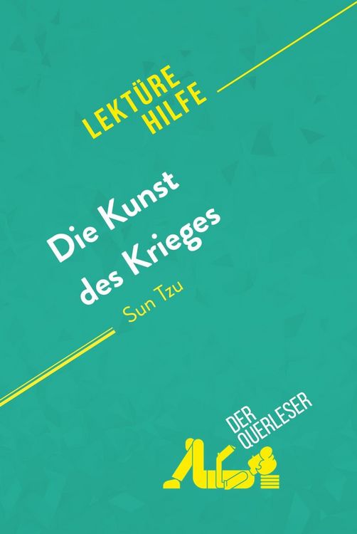 Produktbild: Die Kunst des Krieges von Sun Tsu (Lekt&uuml;rehilfe)