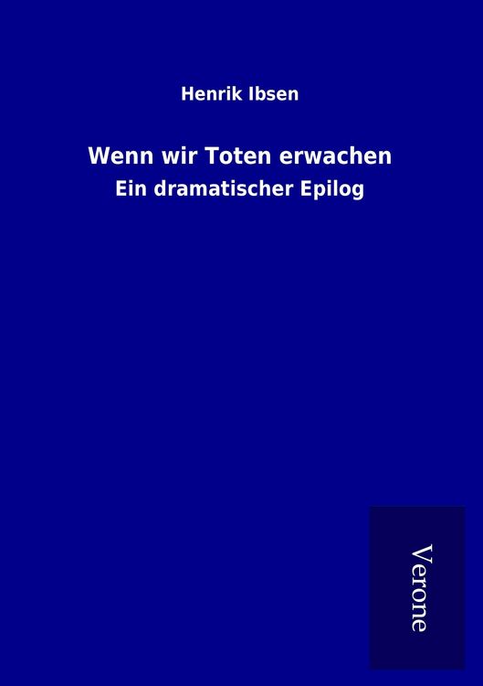 Produktbild: Wenn wir Toten erwachen