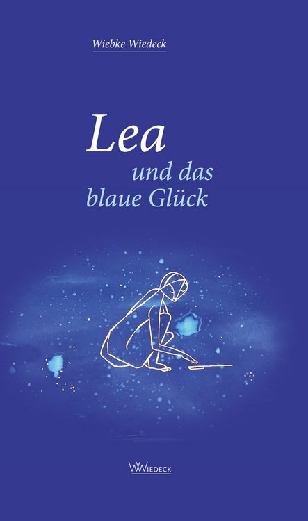 Produktbild: Lea und das blaue Gl&uuml;ck