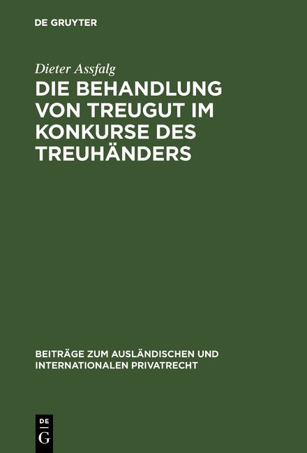 Produktbild: Die Behandlung von Treugut im Konkurse des Treuh&auml;nders