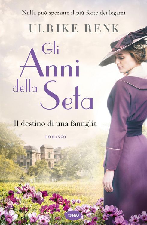 Produktbild: Gli anni della seta. Il destino di una famiglia
