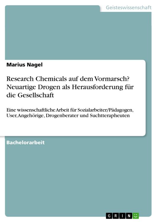 Produktbild: Research Chemicals auf dem Vormarsch? Neuartige Drogen als Herausforderung f&uuml;r die Gesellschaft