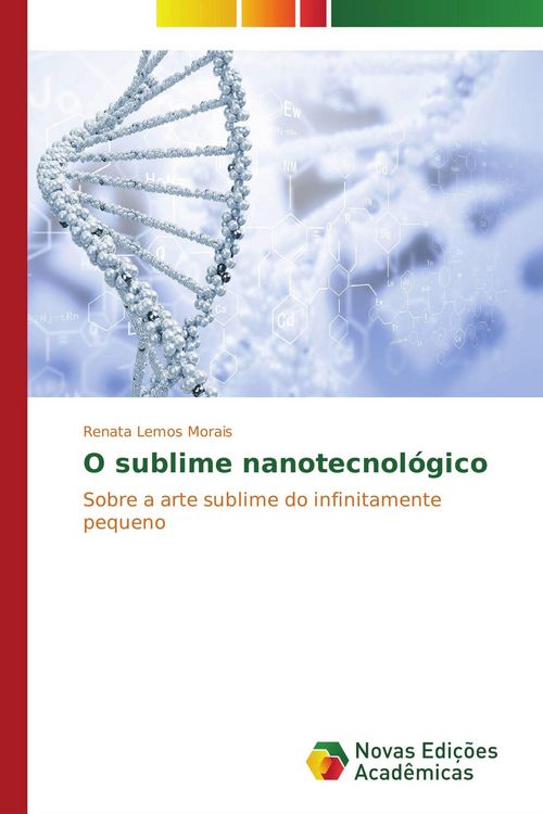 Produktbild: O sublime nanotecnol&oacute;gico