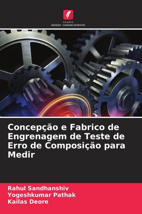 Produktbild: Concep&ccedil;&atilde;o e Fabrico de Engrenagem de Teste de Erro de Composi&ccedil;&atilde;o para Medir