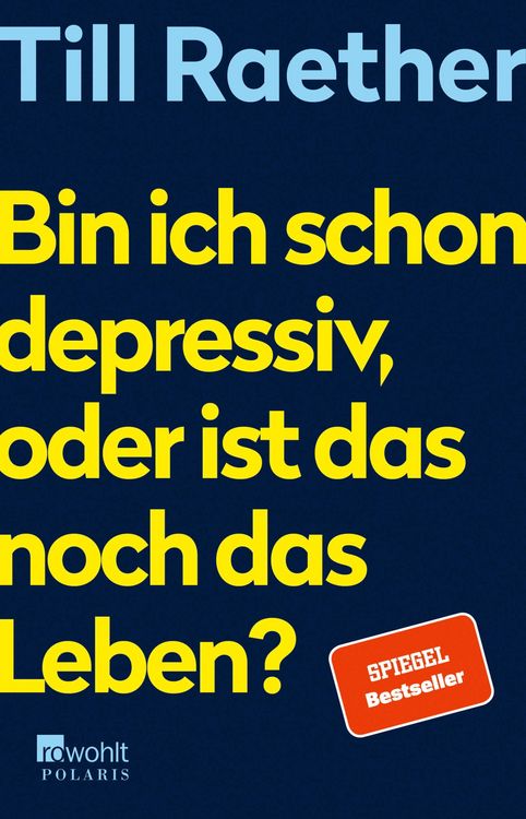 Produktbild: Bin ich schon depressiv, oder ist das noch das Leben?