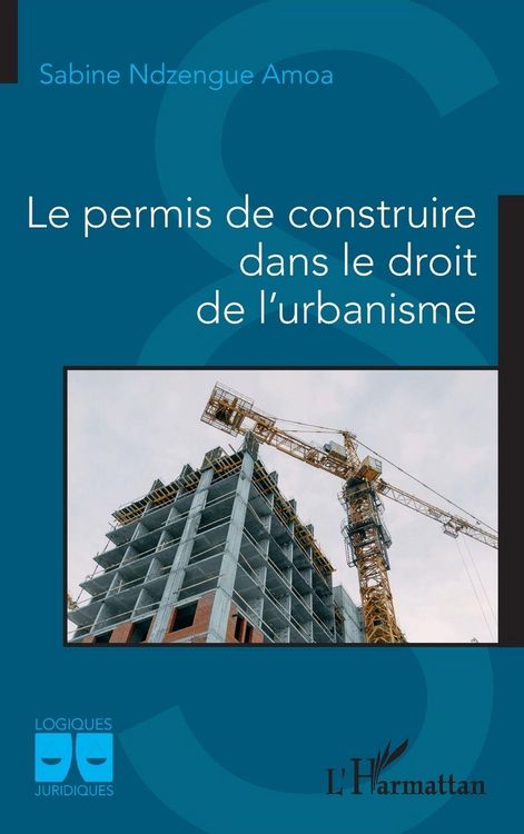 Produktbild: Le permis de construire dans le droit de l'urbanisme