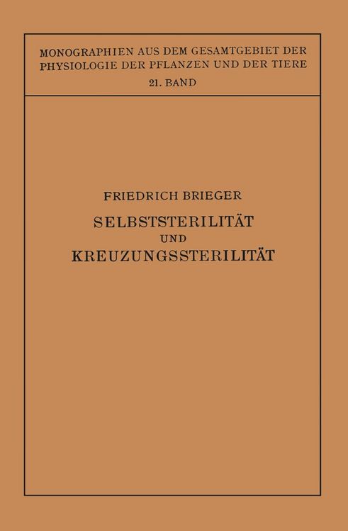 Produktbild: Selbststerilit&auml;t und Kreuzungssterilit&auml;t im Pflanzenreich und Tierreich